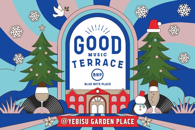 GOOD MUSIC TERRACE by BLUE NOTE PLACE